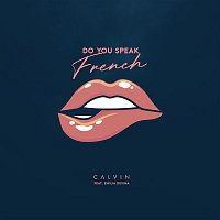 Calvin – Do You Speak French