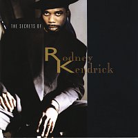 Rodney Kendrick – The Secrets Of