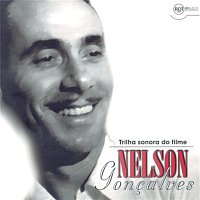 Trilha Sonora Do Filme - Nelson Goncalves
