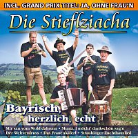 Die Stieflziacha – Bayrisch, herzlich, echt