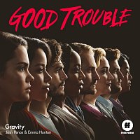 Josh Pence, Emma Hunton – Gravity [From "Good Trouble"]