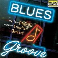 Jimmy McGriff and Hank Crawford Quartet – Blues Groove