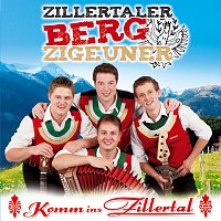 Zillertaler Bergzigeuner – Komm ins Zillertal