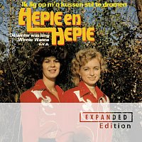 Hepie & Hepie – Ik Lig Op M'n Kussen Stil Te Dromen [Expanded Edition / Remastered 2024]