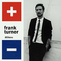 Frank Turner – Mittens