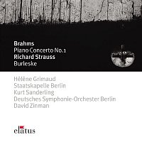 Brahms : Piano Concerto No.1 & Strauss, Richard : Burleske  -  Elatus