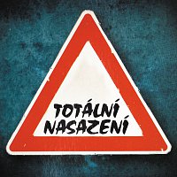 Totální nasazení – Zbytečnákapela.cz