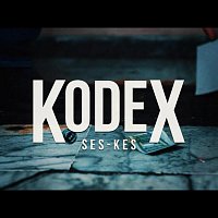 Ses Kes – Kodex