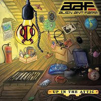Alien Ant Farm – Up In The Attic