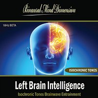 Binaural Mind Dimension – Left Brain Intelligence: Isochronic Tones Brainwave Entrainment