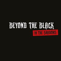 Beyond The Black – In The Shadows