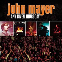 John Mayer – Any Given Thursday