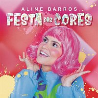 Aline Barros – Festa das Cores