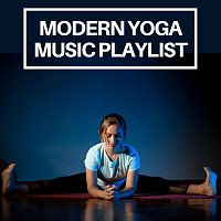 Různí interpreti – Modern Yoga Music Playlist