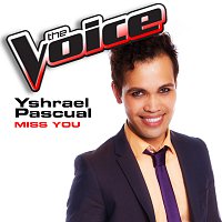 Yshrael Pascual – Miss You [The Voice Performance]