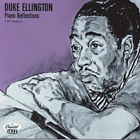 Duke Ellington – Piano Reflections