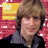 "DAVE" – Les Indispensables