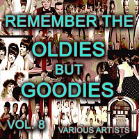 Přední strana obalu CD Remember The Oldies But Goodies, Vol. 8