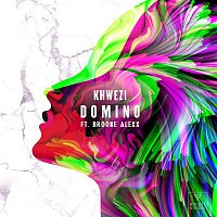 Khwezi – Domino (feat. Brooke Alexx)