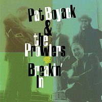 Pat Boyack & The Prowlers – Breakin' In
