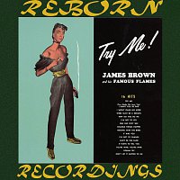 James Brown, his Famous Flames – Try Me! (HD Remastered)