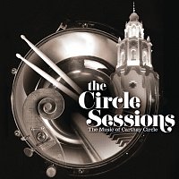 The Circle Session Players – The Circle Sessions [The Music of Carthay Circle]
