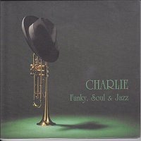 Charlie – Funky Soul and Jazz