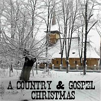 Různí interpreti – A Country & Gospel Christmas