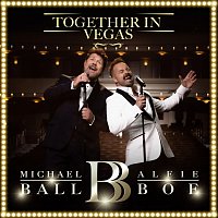 Michael Ball, Alfie Boe – Together In Vegas