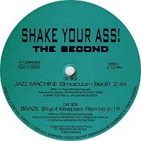 Shake Your Ass – The Second
