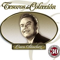 Cuco Sánchez – Tesoros De Colección