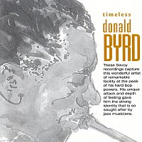 Donald Byrd – Timeless: Donald Byrd