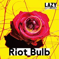 LAZYgunsBRISKY – Riot Bulb