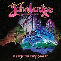 John Lodge – B Yond: The Very Best Of
