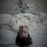 Jacinto – Duerme En Paz