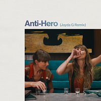 Taylor Swift, Jayda G – Anti-Hero [Jayda G Remix]