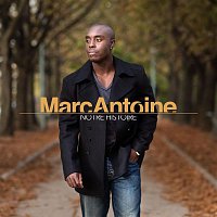 Marc Antoine – Notre Histoire
