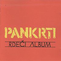 Pankrti – Rdeci album