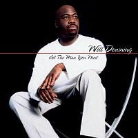 Will Downing – All The Man You Need