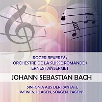 Roger Reversy / Orchestre de la Suisse Romande / Ernest Ansermet play: Johann Sebastian Bach: Sinfonia aus der Kantate "Weinen, Klagen, Sorgen, Zagen"
