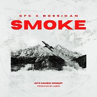 GFC, Bossikan – Smoke