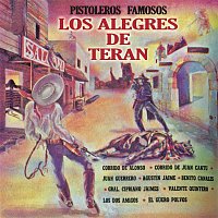 Los Alegres De Terán – Pistoleros Famosos