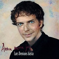 Lars Demian – Annu mera jag - Lars Demians basta