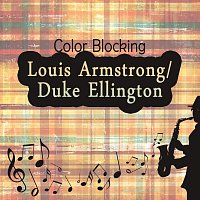 Louis Armstrong & Duke Ellington – Color Blocking