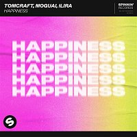 Tomcraft, MOGUAI, ILIRA – Happiness