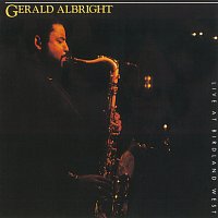 Gerald Albright – Live At Birdland West