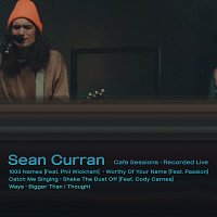 Sean Curran, Worship Together – Cafe Sessions