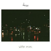 daze – white neon
