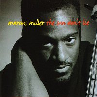 Marcus Miller – The Sun Don't Lie