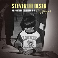 Nashville Or Nothing [Stripped]